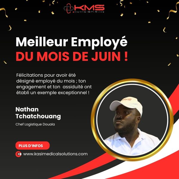 Employé du mois de Juin (1) Employé du mois de Juin chez KMS